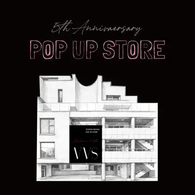 VVS 5th Anniversary Pop-up: HAP 1